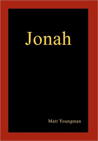 Cover for Matt Youngman · Jonah (Paperback Book) (2010)