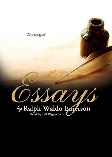 Cover for Ralph Waldo Emerson · Essays by Ralph Waldo Emerson (First Series &amp; Second Series) (MP3-CD) [Unabridged Mp3cd edition] (2012)