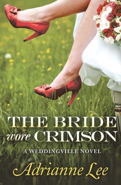 Cover for Adrianne Lee · The Bride Wore Crimson (Paperback Book) (2015)