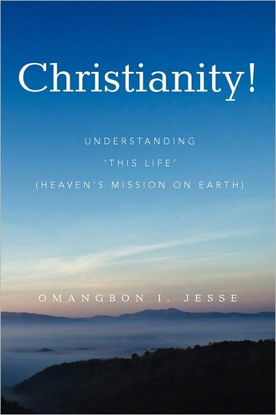 Cover for Omangbon I Jesse · Christianity! (Paperback Bog) (2011)