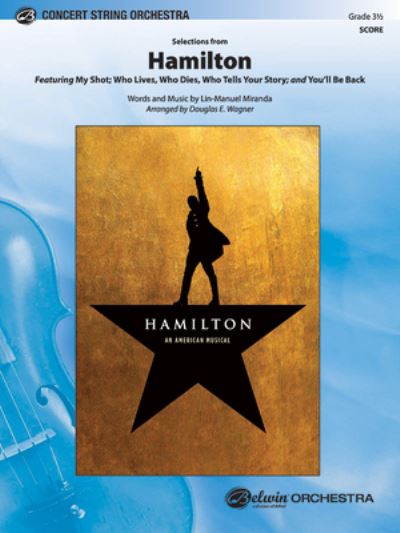 Cover for Lin-Manuel Miranda · Selections from Hamilton : Featuring (Book) (2020)