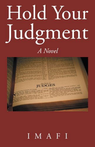 Cover for Imafi Imafi · Hold Your Judgment (Paperback Book) (2013)