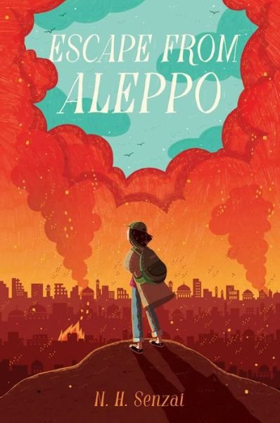 Cover for N. H. Senzai · Escape from Aleppo (Bok) (2020)