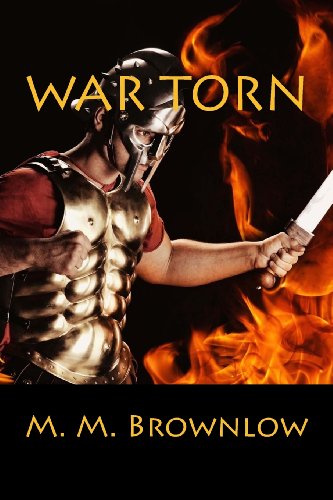 M. M. Brownlow · War Torn: a King's Assassin Novel (Paperback Book) (2013)