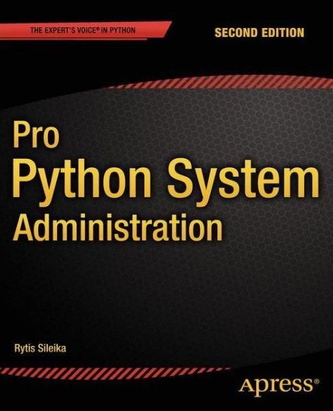 Cover for Rytis Sileika · Pro Python System Administration (Paperback Book) [2nd edition] (2014)