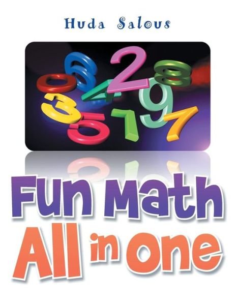 Cover for Huda Salous · Fun Math All in One (Pocketbok) (2014)