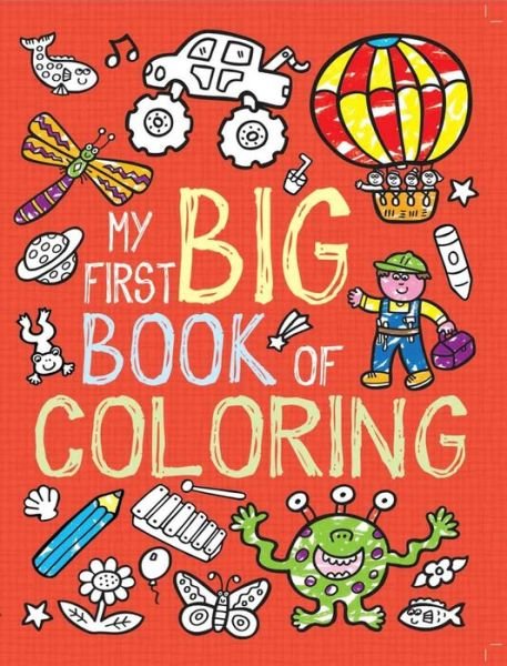 Cover for Little Bee Books · My First Big Book of Coloring (Taschenbuch) (2015)