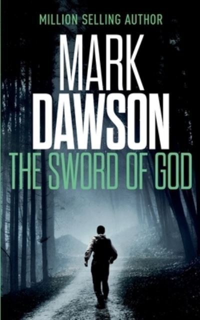 Cover for Mark Dawson · The Sword of God (Paperback Book) (2014)