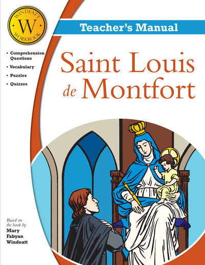 Cover for Windeatt · Saint Louis de Montfort Windeatt Teacher's Manual (Paperback Book) (2016)