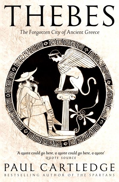 Cover for Paul Cartledge · Thebes: The Forgotten City of Ancient Greece (Paperback Book) (2021)