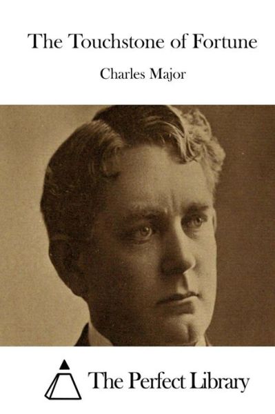 Cover for Charles Major · The Touchstone of Fortune (Pocketbok) (2015)