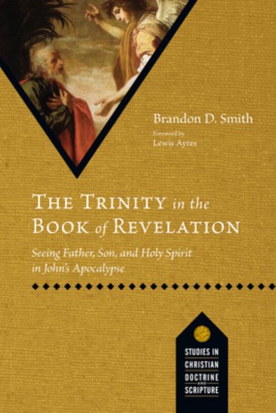 Cover for Brandon D. Smith · The Trinity in the Book of Revelation (Paperback Book) (2022)