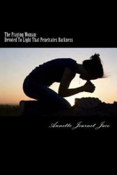 Cover for Annette Journet Jaco · The Praying Woman (Paperback Book) (2015)