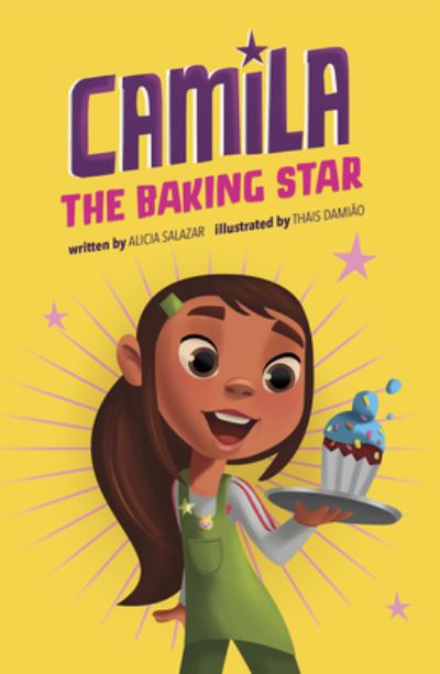 Cover for Alicia Salazar · Camila the Baking Star (Pocketbok) (2021)