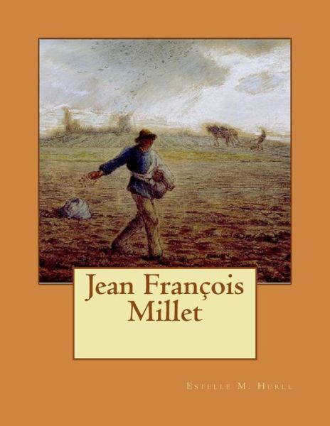 Cover for Estelle M Hurll · Jean Francois Millet (Paperback Book) (2015)