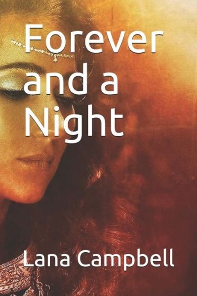 Cover for Lana Campbell · Forever and a Night (Paperback Bog) (2017)