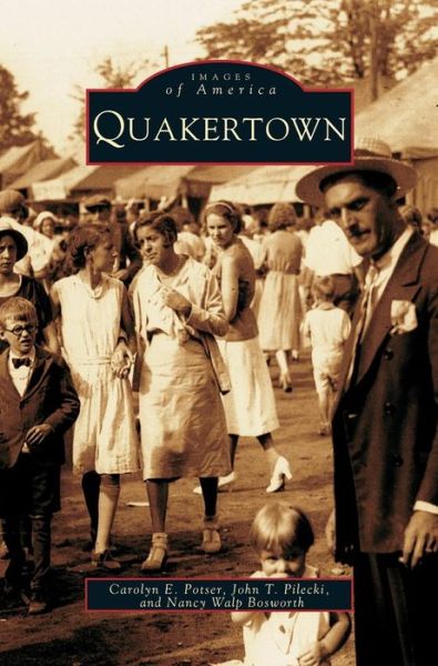 Cover for Carolyn E Potser · Quakertown (Hardcover Book) (2003)