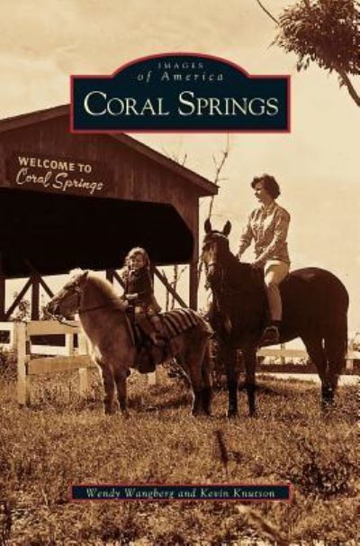 Cover for Wendy Wangberg · Coral Springs (Hardcover Book) (2003)