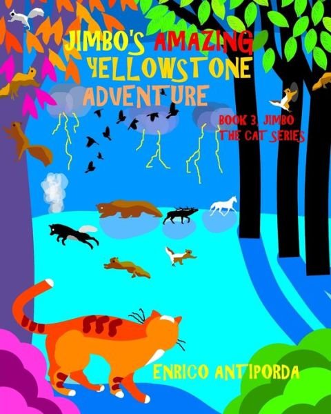 Cover for Enrico Antiporda · Jimbo's Amazing Yellowstone Adventure (Paperback Book) (2016)