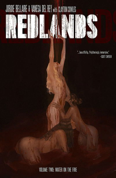 Cover for Jordie Bellaire · Redlands Volume 2: Water On The Fire - REDLANDS TP (Pocketbok) (2019)