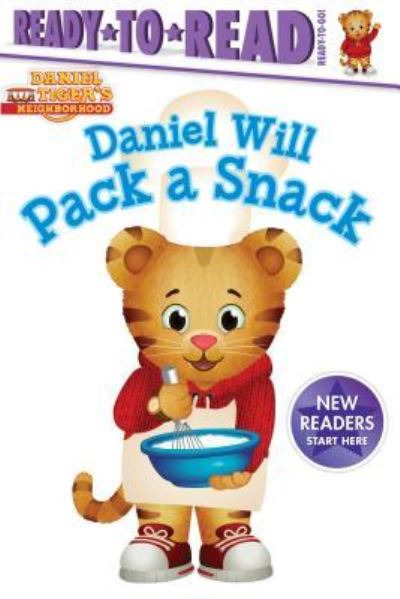 Cover for Tina Gallo · Daniel Will Pack a Snack (Hardcover Book) (2017)