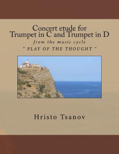 Cover for Hristo Spasov Tsanov · Concert etude for Trumpet in C and Trumpet in D (Taschenbuch) (2016)