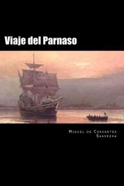 Cover for Miguel de Cervantes Saavedra · Viaje del Parnaso (Paperback Book) (2016)