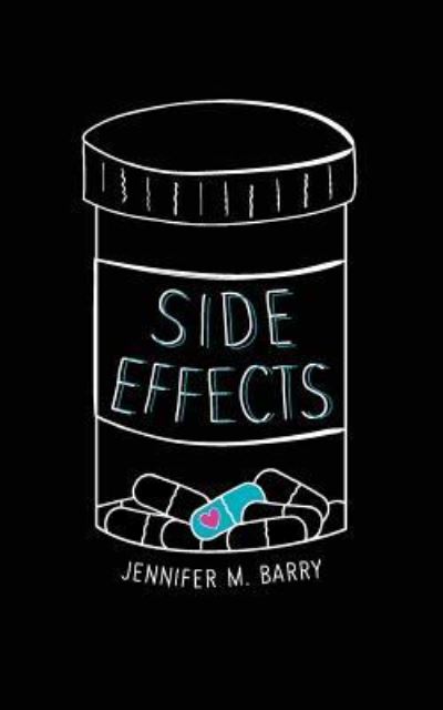 Cover for Jennifer M. Barry · Side Effects (Paperback Book) (2016)