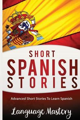 Cover for Language Mastery · Spanish (Paperback Book) (2016)