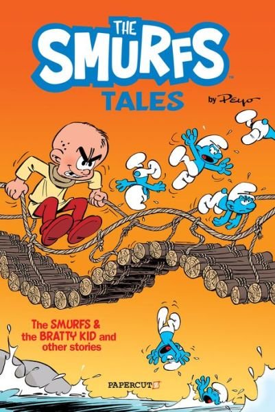 Cover for Peyo · The Smurfs Tales Vol. 1: The Smurfs and The Bratty Kid and other stories (Gebundenes Buch) (2021)