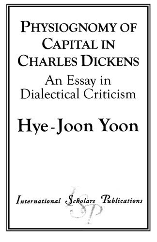 Cover for Hye-Joon Yoon · Physiognomy of Capital in Charles Dickens: An Essay in Dialectical Criticism (Pocketbok) (1998)