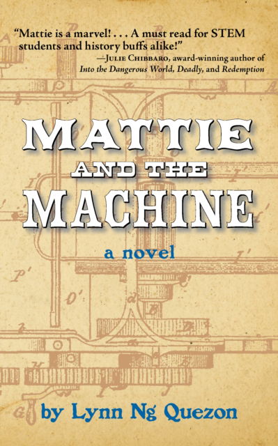 Cover for Lynn Ng Quezon · Mattie and the Machine (Taschenbuch) (2022)