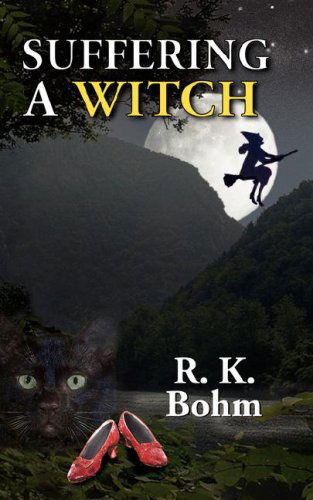 Cover for R. K. Bohm · Suffering a Witch (Pocketbok) (2008)