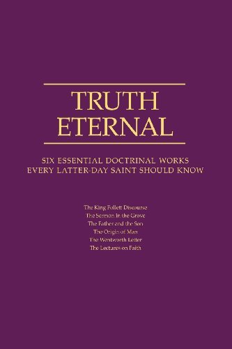 Cover for Compilation · Truth Eternal: Six Essential Doctrinal Works Every Latter-day Saint Should Know (Paperback Bog) (2008)