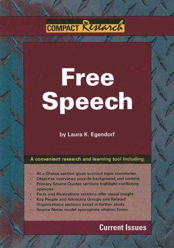 Cover for Laura K. Egendorf · Free Speech (Compact Research Series) (Hardcover Book) (2007)