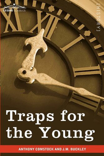 Cover for Anthony Comstock · Traps for the Young (Paperback Book) (2010)