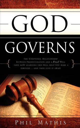 Cover for Phil Mathis · God Governs (Paperback Book) (2009)