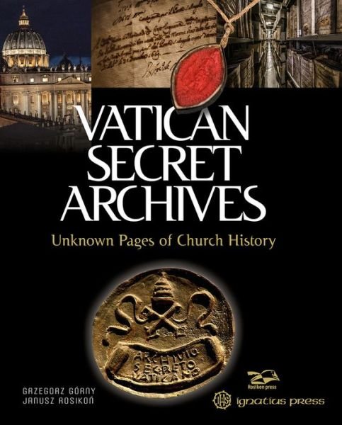 Vatican Secret Archives - Grzegorz Gorny - Livros - Ignatius Press - 9781621643180 - 26 de fevereiro de 2020