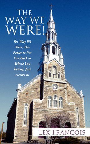 Cover for Lex Francois · The Way We Were! (Pocketbok) (2012)