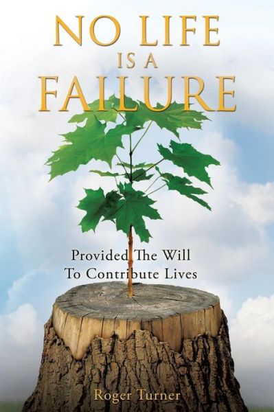 Cover for Roger Turner · No Life Is a Failure (Paperback Book) (2014)