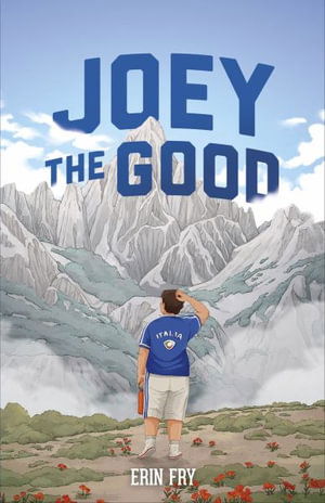 Joey the Good - Erin Fry - Books - Jolly Fish Press - 9781631639180 - May 20, 2025