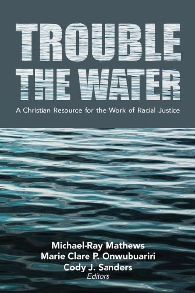 Cover for Michael-Ray Mathews · Trouble the Water (Paperback Book) (2017)