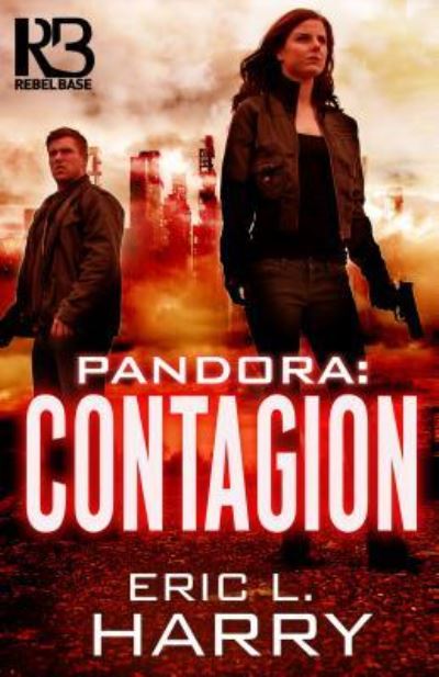 Cover for Eric L. Harry · Pandora Contagion (Taschenbuch) (2019)