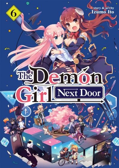 The Demon Girl Next Door Vol. 6 - The Demon Girl Next Door - Izumo Ito - Livros - Seven Seas Entertainment, LLC - 9781638586180 - 1 de novembro de 2022