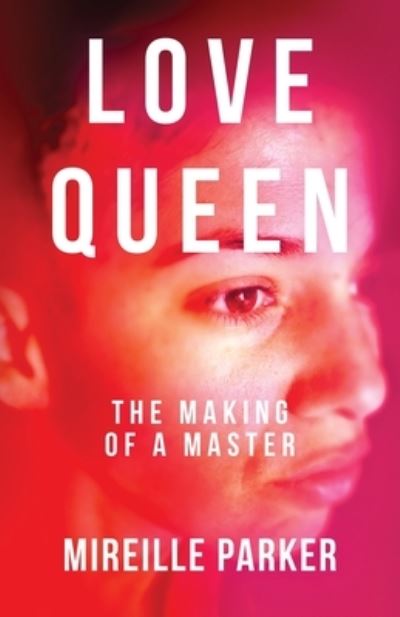 Cover for Mireille Parker · Love Queen (Book) (2022)