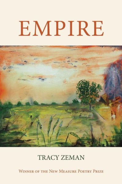 Cover for Tracy Zeman · Empire - Free Verse Editions (Pocketbok) (2020)