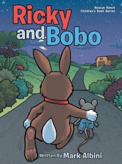 Cover for Mark Albini · Ricky and Bobo (Hardcover Book) (2019)