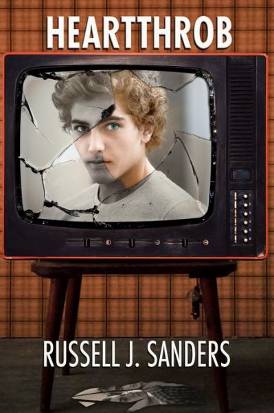 Cover for Russell J. Sanders · Heartthrob (Paperback Book) [New edition] (2021)