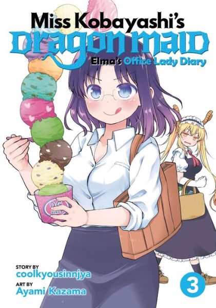 Cover for Coolkyousinnjya · Miss Kobayashi's Dragon Maid: Elma's Office Lady Diary Vol. 3 - Miss Kobayashi's Dragon Maid: Elma's Office Lady Diary (Paperback Book) (2020)