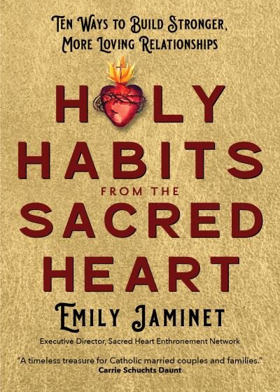 Cover for Emily Jaminet · Holy Habits from the Sacred Heart (Buch) (2023)